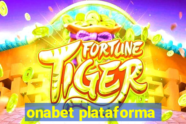 onabet plataforma